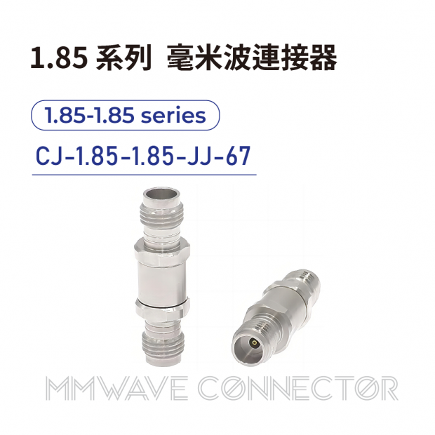 19 1.85 series mmWave connectors-1.85-SMA系列-CJ-1.85-1.85-JJ-67.png 19 1.85 series mmWave connectors-1.85-SMA系列-CJ-1.85-1.85-JJ-67.png