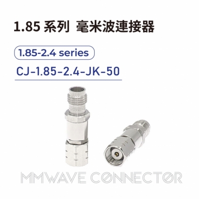 CJ-1.85-2.4-JK-50 mmWave connector
