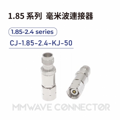 CJ-1.85-2.4-KJ-50 mmWave connector