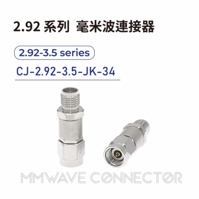 CJ-2.92-3.5-JK-34 mmWave connector