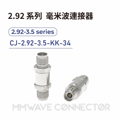 04 2.92 series mmWave connectors-2.92-3.5系列-CJ-2.92-3.5-KK-34.jpg