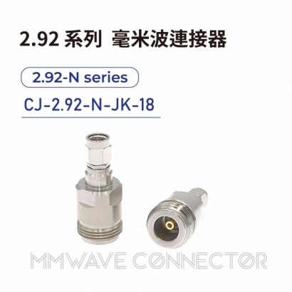 CJ-2.92-N-JK-18 mmWave connector