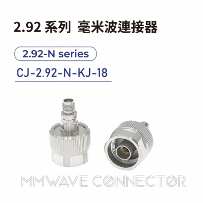 CJ-2.92-N-KJ-18 mmWave connector