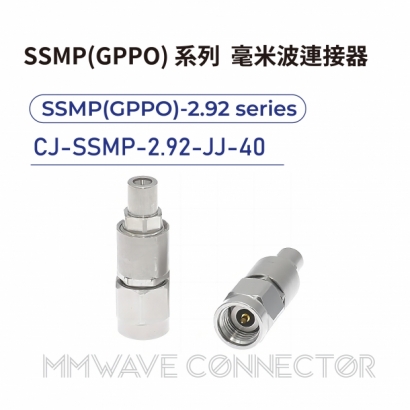 CJ-SSMP-2.92-JJ-40 mmWave connector