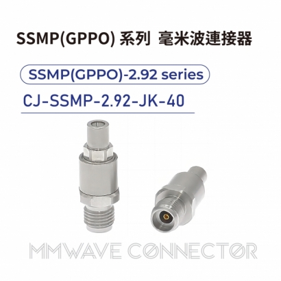 CJ-SSMP-2.92-JK-40 mmWave connector