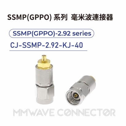 CJ-SSMP-2.92-KJ-40 mmWave connector